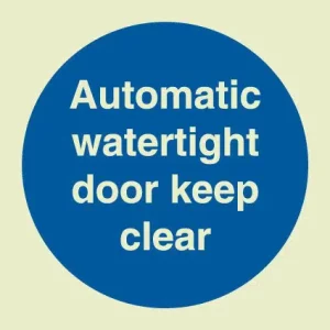 Automatic watertight door keep clear (Glow in the dark) - IMPA