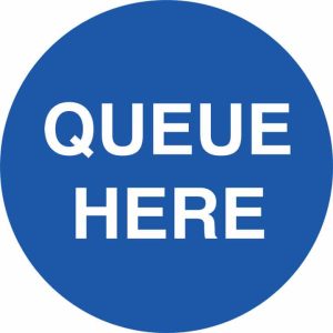 Floor Marking Sign – Queue here