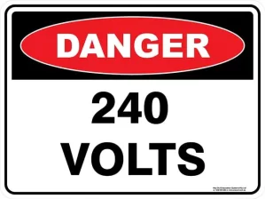 Danger 240 Volts