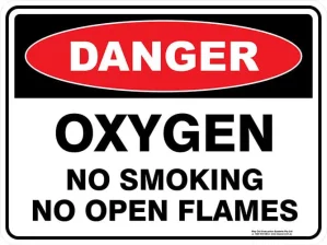 Danger Oxygen No Smoking No Open Flames