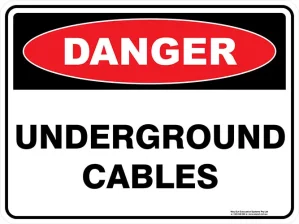 Danger Underground Cables