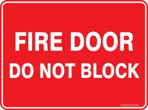 Fire Fire Door Do Not Block