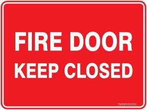 Fire Fire Door Keep Closed