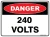 Danger 240 Volts