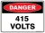 Danger 415 Volts 1