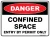 Danger Confined Space Entry By Permit Only