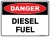 Danger Diesel Fuel