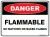 Danger Flammable No Matches Or Naked Flames