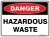 Danger Hazardous Waste