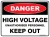 Danger High Voltage Unauthorised Personnel Keep Out