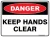 Danger Keep Hands Clear