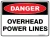 Danger Overhead Power Lines