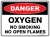 Danger Oxygen No Smoking No Open Flames