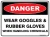 Danger Wear Goggles & Rubber Gloves When Handling Chemicals