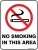 Prohibition No Smoking In This Area